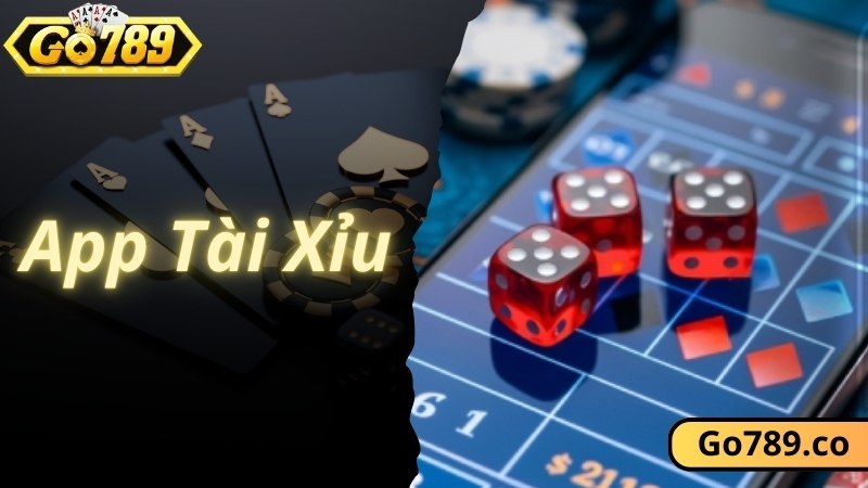 App Tài Xỉu - Cài Đặt Nhanh Chóng, Trải Nghiệm Thả Ga