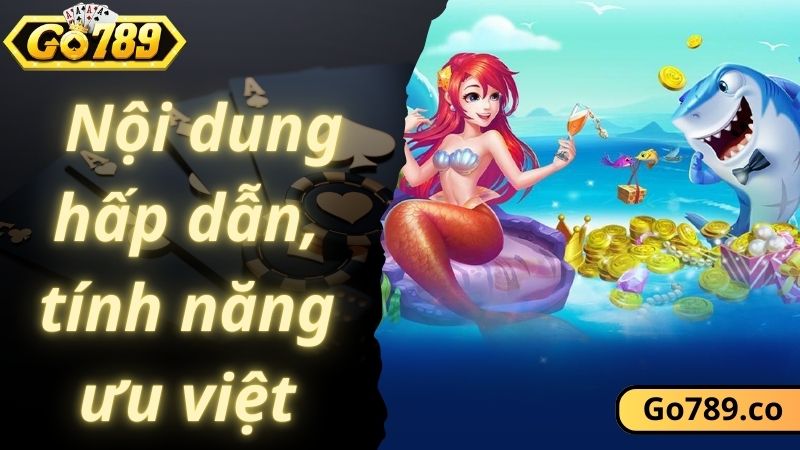 Bắn cá hack cải tiến nội dung và tính năng siêu đỉnh 