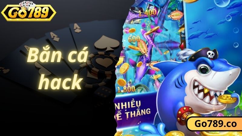 Bắn Cá Hack Là Gì? Ưu Điểm Và Cách Nhập Cuộc Cực Đơn Giản