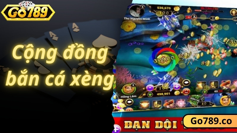 Sân chơi bắn cá xèng GO789