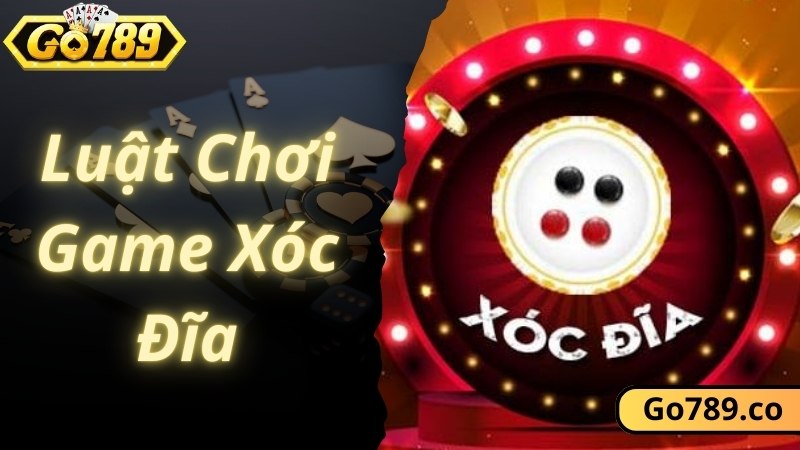 Tham gia chơi game Xóc Đĩa tiện lợi mọi lúc cùng GO789