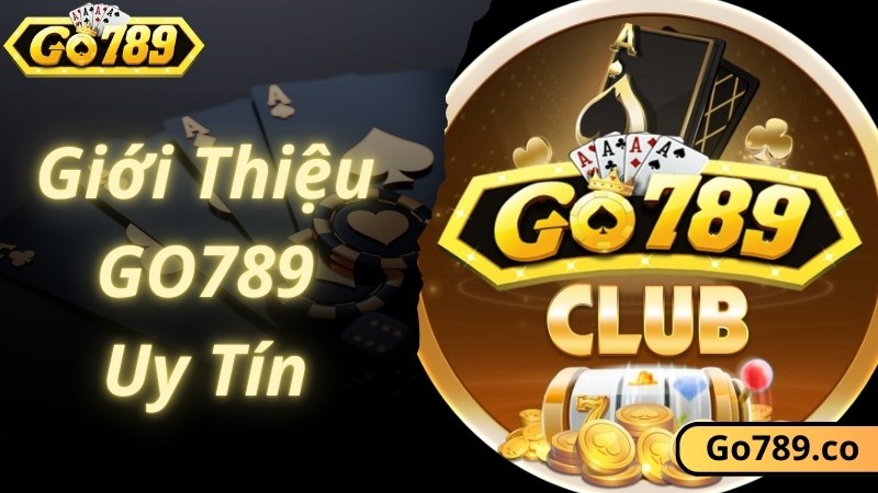 Khái quát thông tin giới thiệu GO789 đẳng cấp hàng đầu