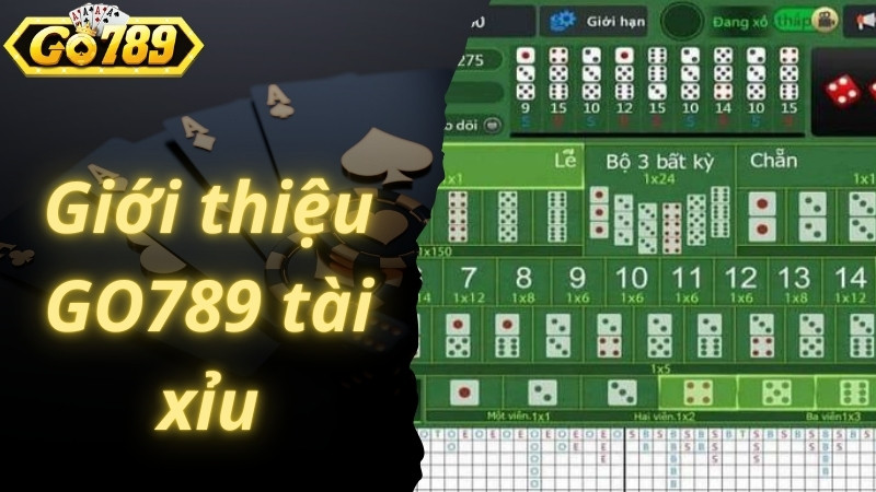 Giới thiệu GO789 tài xỉu